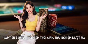 nạp tiền 78wincom.net